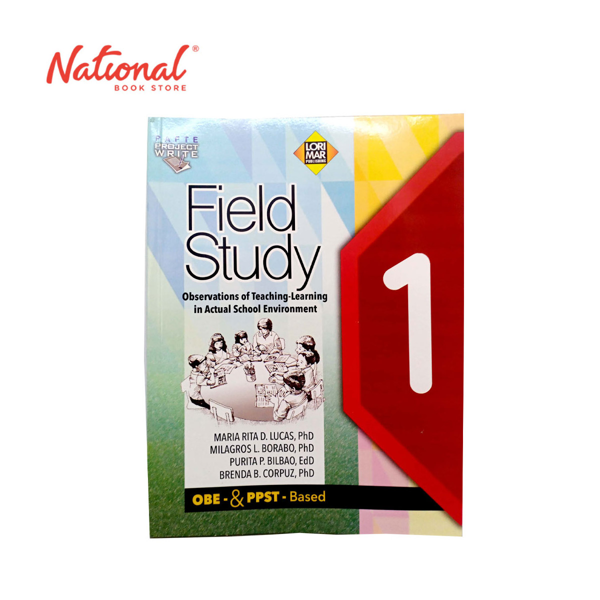 Field Study 1 (OBE and PPST - Based) by Maria Rita Lucas, et. Al - Trade Paperback - College Books