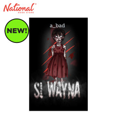 Si Wayna by A_Bad Mass Market - Philippine Fiction -...