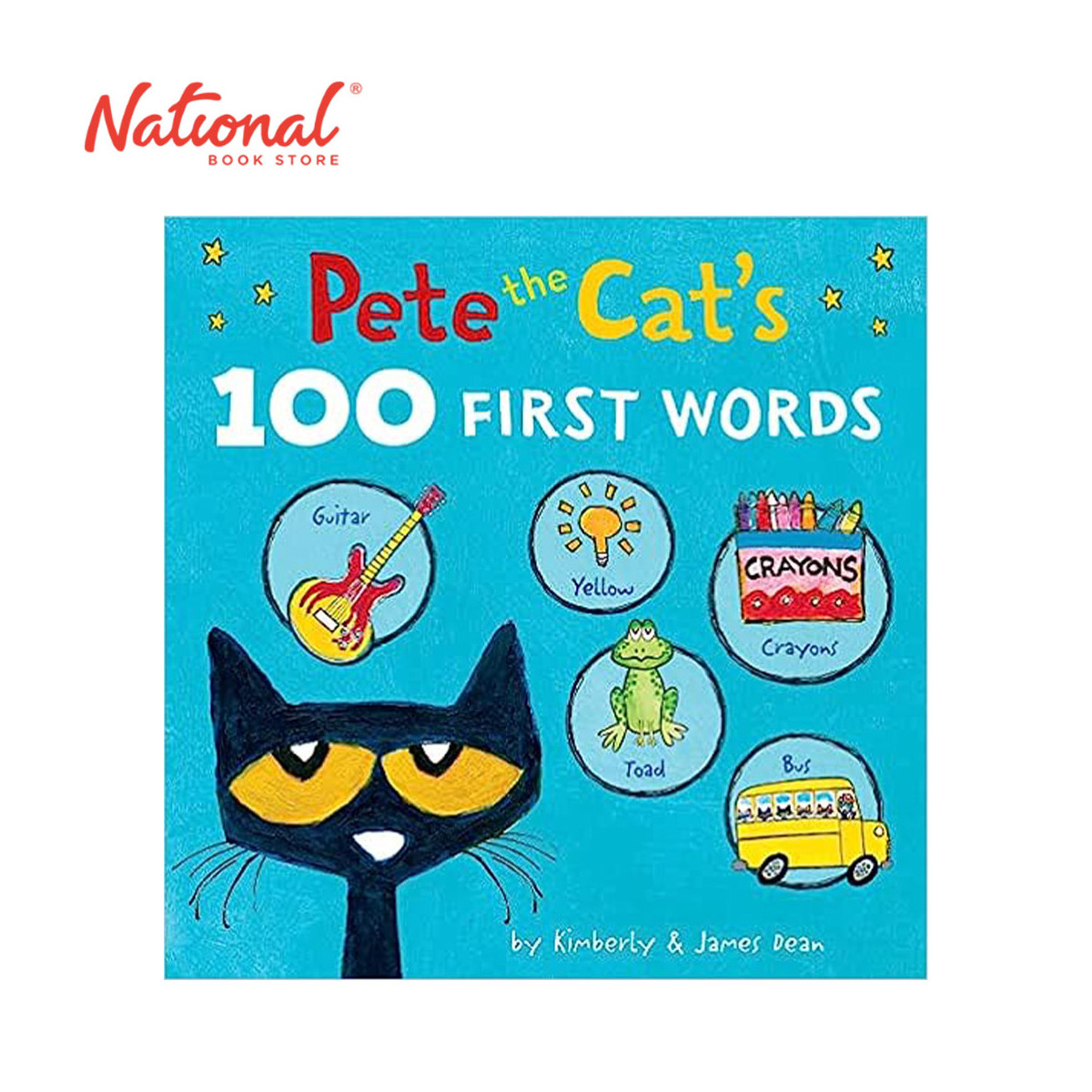Pete The Cat's 100 First Words By James Dean - Board Book - Books for Kids