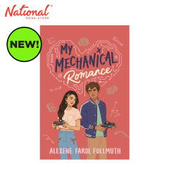 My Mechanical Romance by Alexene Farol Follmuth - Trade...