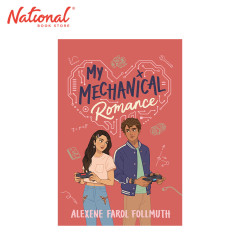 My Mechanical Romance by Alexene Farol Follmuth - Trade Paperback - Teens Fiction