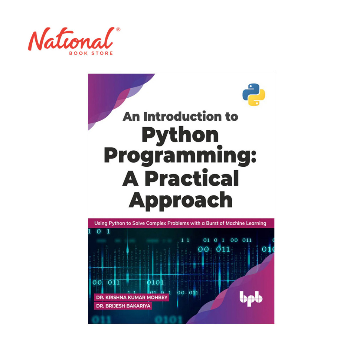 An Introduction to Python Programming by Dr. Krishna Kumar Mohbey - Trade Paperback - Computer Books