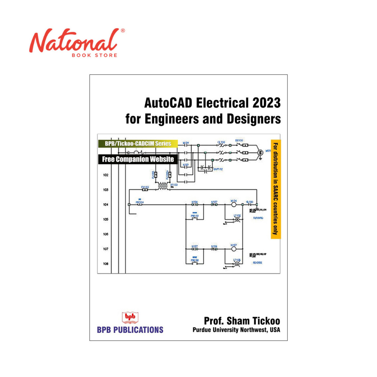 AutoCAD Electrical 2023 for Engineers and Designers by Prof. Sham Tickoo - Trade Paperback