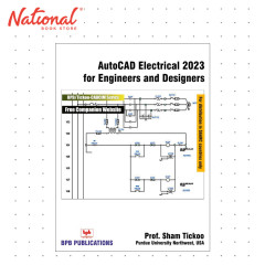 AutoCAD Electrical 2023 for Engineers and Designers by Prof. Sham Tickoo - Trade Paperback