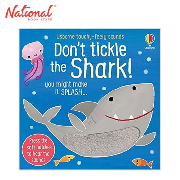 Don't Tickle The Shark! Touchy-Feely Sound Books By Sam Taplin Board Book - Books for Kids