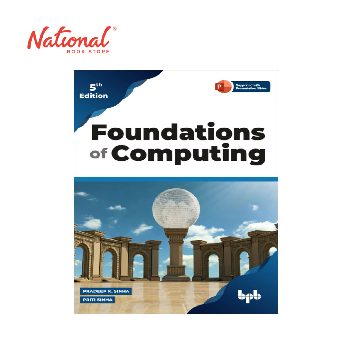 Foundations of Computing by Priti Sinha & Pradeep K. Sinha - Trade Paperback - Computer Books