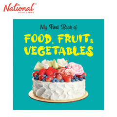 My First Book of Food Fruit and Vegetables - Hardcover -...
