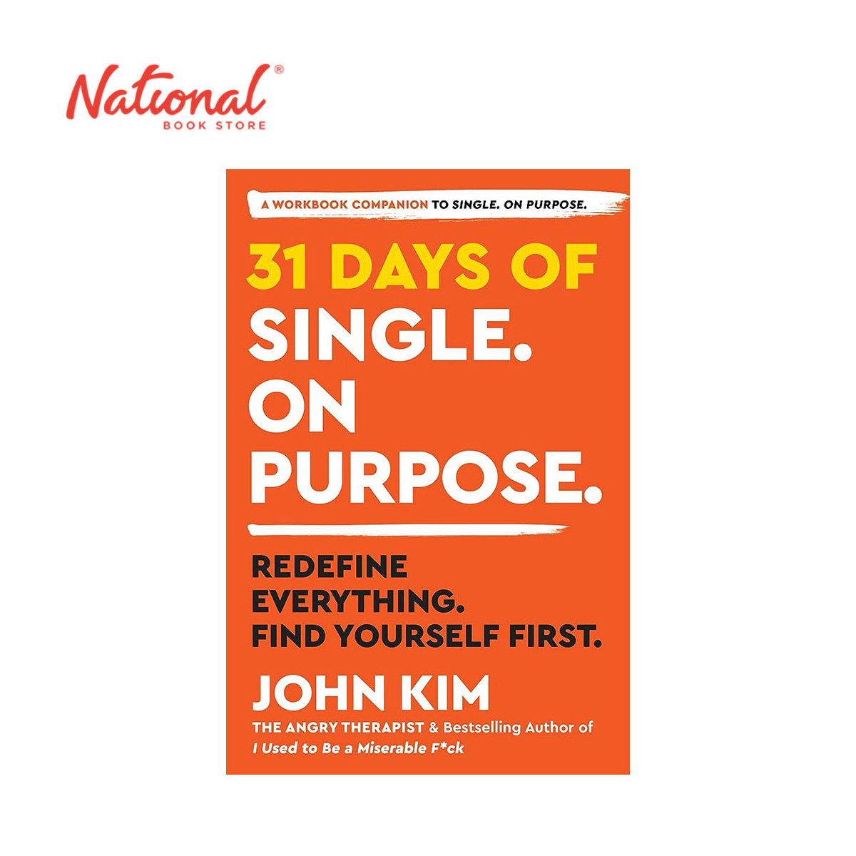 31 Days Of Single On Purpose by John Kim - Trade Paperback - Relationships & Sexuality