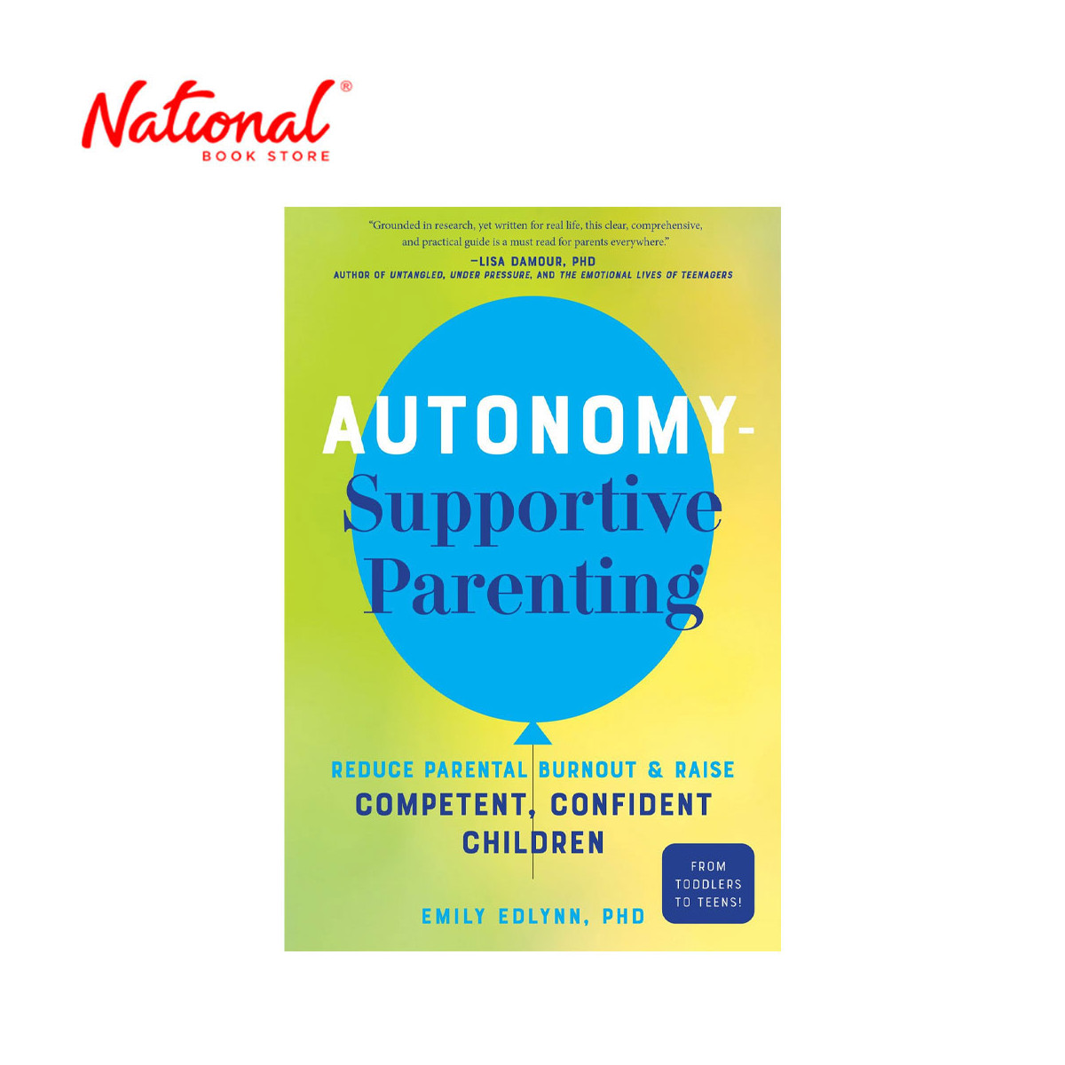 Autonomy-Supportive Parenting by Emily Edlynn - Trade Paperback - Health & Fitness