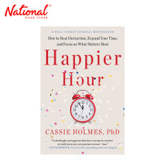Happier Hour by Cassie Holmes - Trade Paperback -...