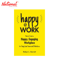 Happy At Work by Robyn Garrett Trade Paperback -...