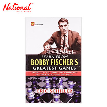 Learn From Bobby Fischer's Greatest Games by Eric Schiller - Trade Paperback - Entertainment