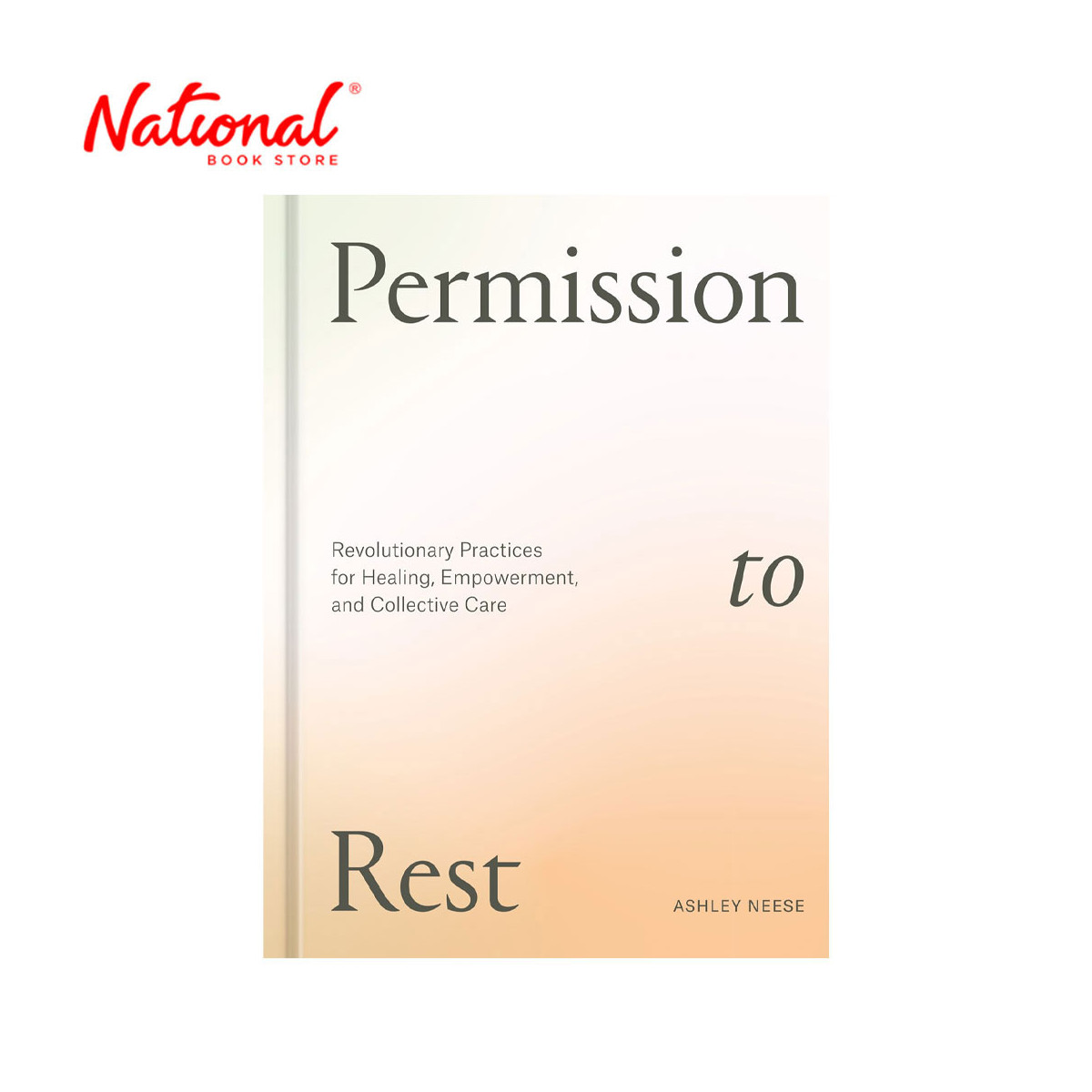 Permission to Rest by Ashley Neese - Hardcover - Psychology & Self-Help