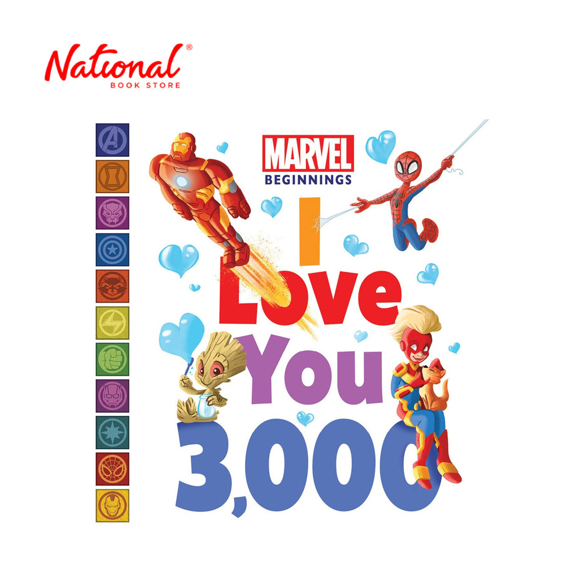 Marvel Beginnings: I Love You 3,000 By Sheila Sweeny Higginson - Board Book - Books for Kids