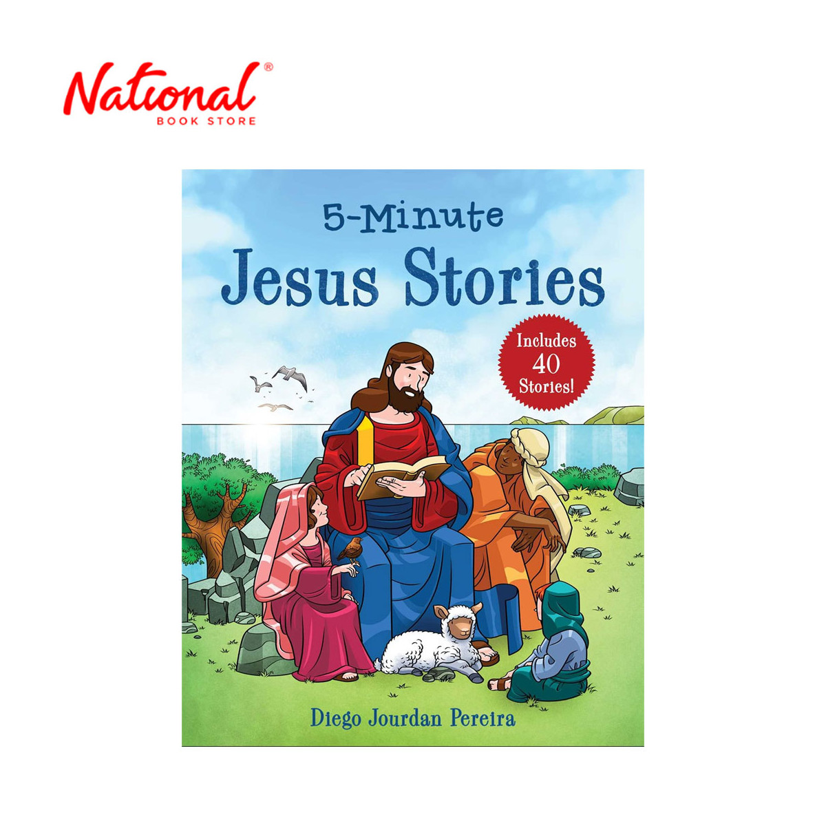 5-Minute Jesus Stories: Includes 40 Stories By Diego Jourdan Pereira - Hardcover - Bible Stories