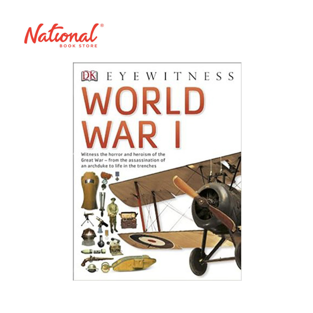 DK Eyewitness: World War I by Various Authors - Trade Paperback - History & Biography