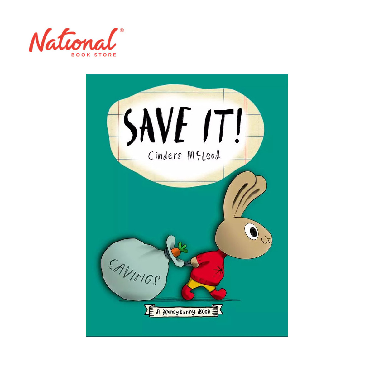 Save It!: A Moneybunny Book By Cinders Mcleod - Trade Paperback - Books for Kids
