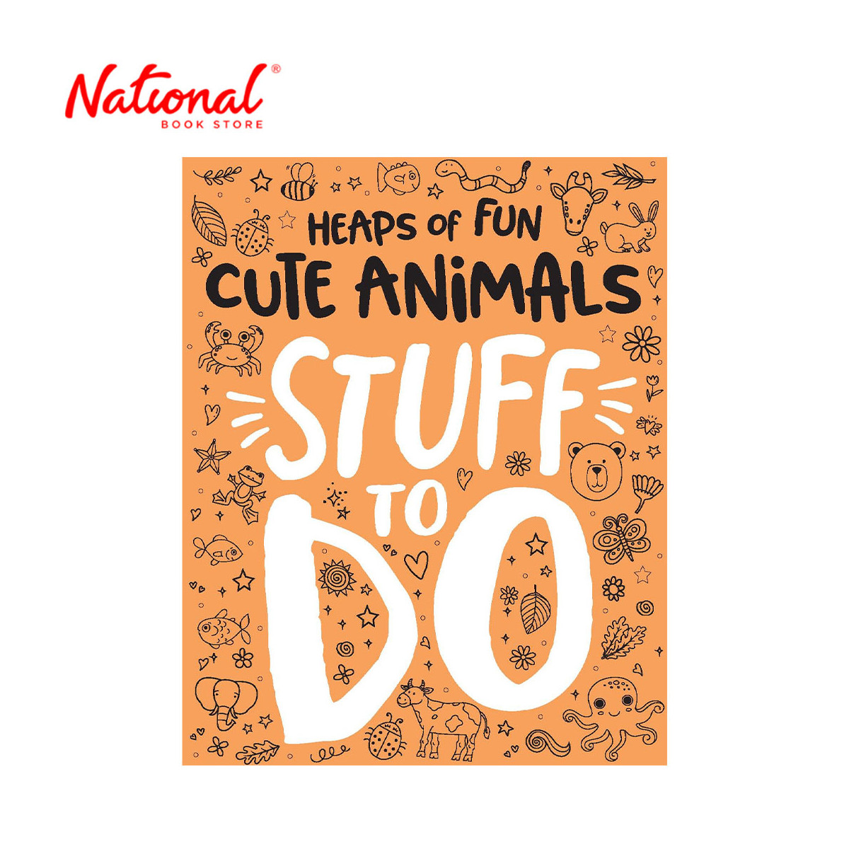 Heaps of Fun Cute Animals Stuff To Do - Trade Paperback - Activity Books for Kids