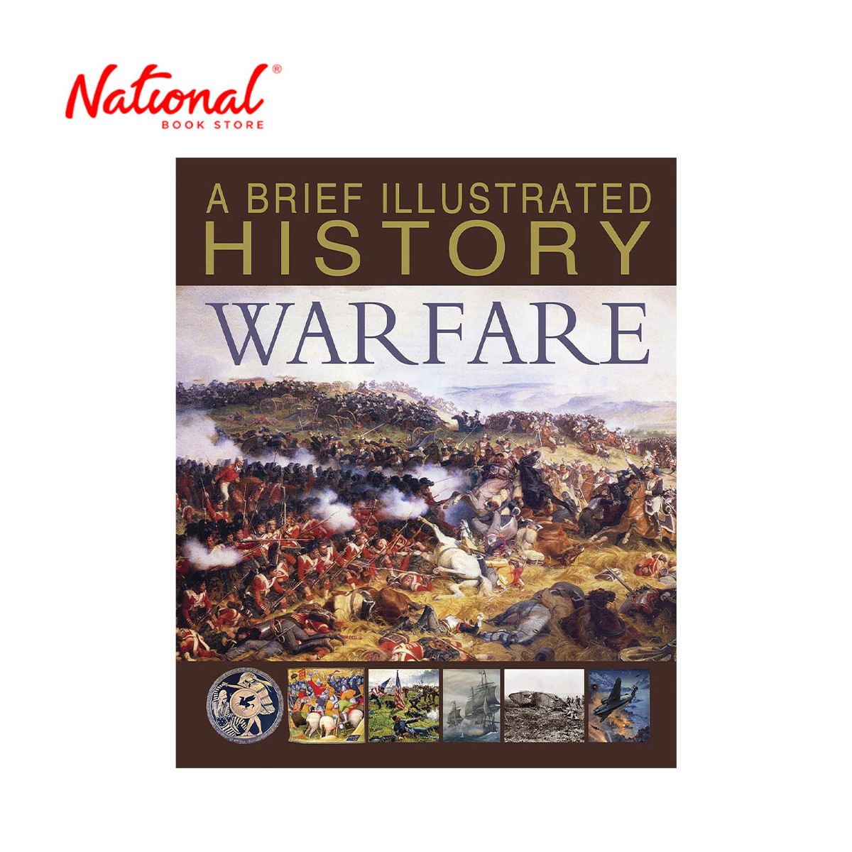 A Brief Illustrated History Warfare By Steve Parker - Hardcover - Books for Kids