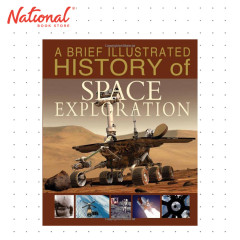 A Brief Illustrated History Space Exploration By Steve Parker - Hardcover - Books for Kids