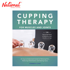 Cupping Therapy for Muscles and Joints by Kenneth Choi -...