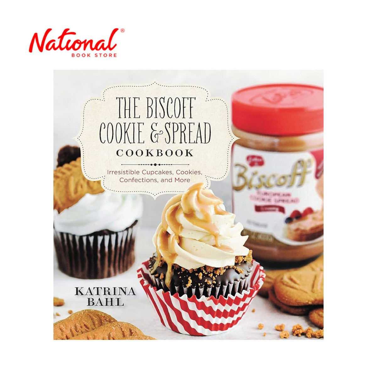 Biscoff Cookie and Spread Cookbook by Kathrina Bahl - Trade Paperback - Baking Books