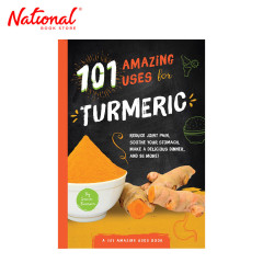 101 Amazing Uses for Turmeric by Susan Branson - Trade...