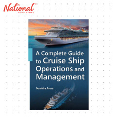 A Complete Guide to Cruise Ship Operations and Management by Surekha Arora - Trade Paperback