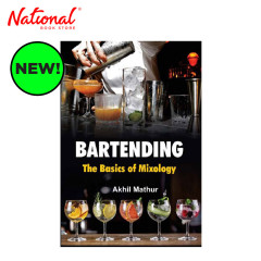 Bartending: The Basics of Mixology by Akhil Mathur - Trade Paperback - Culinary Books