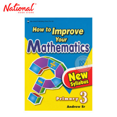 How to Improve Your Mathematics New Syllabus Primary 3 by...