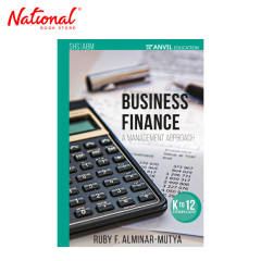 Business Finance: A Management Approach (K to 12) by Ruby...
