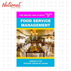 Food Service Management for Senior High School Tech Voc by Lawrence Li Tan, et. al - Trade Paperback