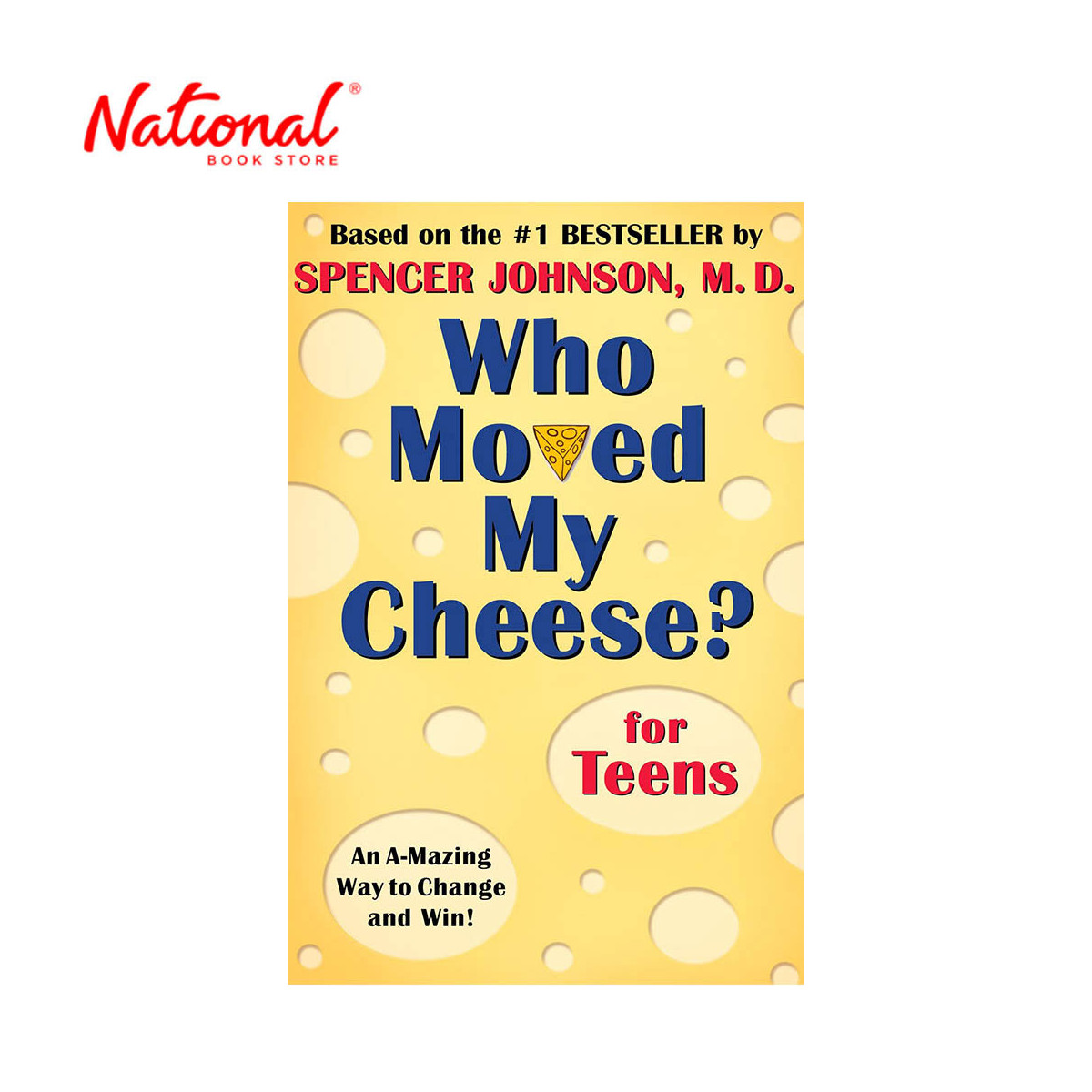 Who Moved My Cheese? for Teens by Spencer Johnson - Hardcover - Teens Fiction