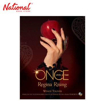 Once Upon a Time Regina Rising by Wendy Toliver - Trade Paperback - Teens Fiction