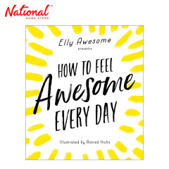 How to Feel Awesome Every Day by Elly Awesome - Trade...
