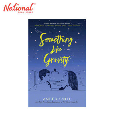 Something Like Gravity by Amber Smith - Trade Paperback - Teens Fiction - Romance