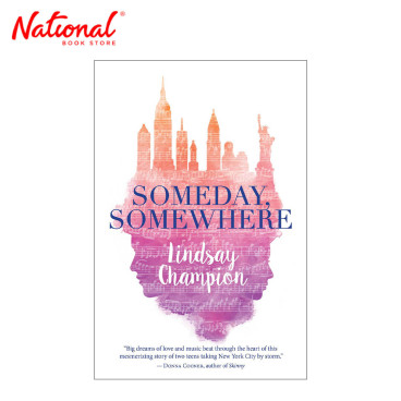 Someday, Somewhere by LIndsay Champion - Hardcover - Teens Fiction