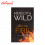 Into The Fire by Meredith Wild - Trade Paperback - Adult Fiction