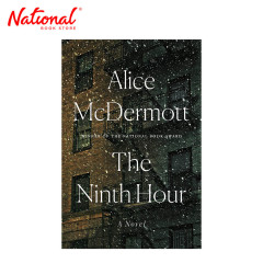 The Ninth Hour: A Novel by Alice McDermott - Hardcover -...