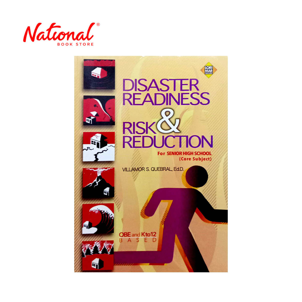 Disaster Readiness Risk & Reduction for Senior High School by Villamor S. Quebral - Trade Paperback