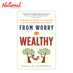 From Worry To Wealthy by Chellie Campbell - Trade...