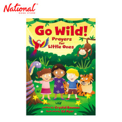 Go Wild: Prayers For Little Ones By Crystal Bowman - Board Book - Children's - Reference