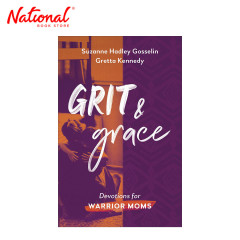 Grit And Grace: Devotions For Warrior Moms by Suzanne Hadley Gosselin - Trade Paperback - Inspirational