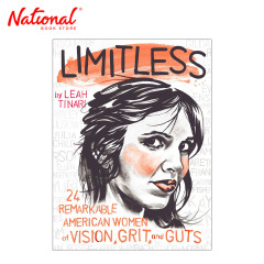 Limitless: 24 Remarkable American Women Of Vision, Grit, And Guts by Leah Tinari - Hardcover