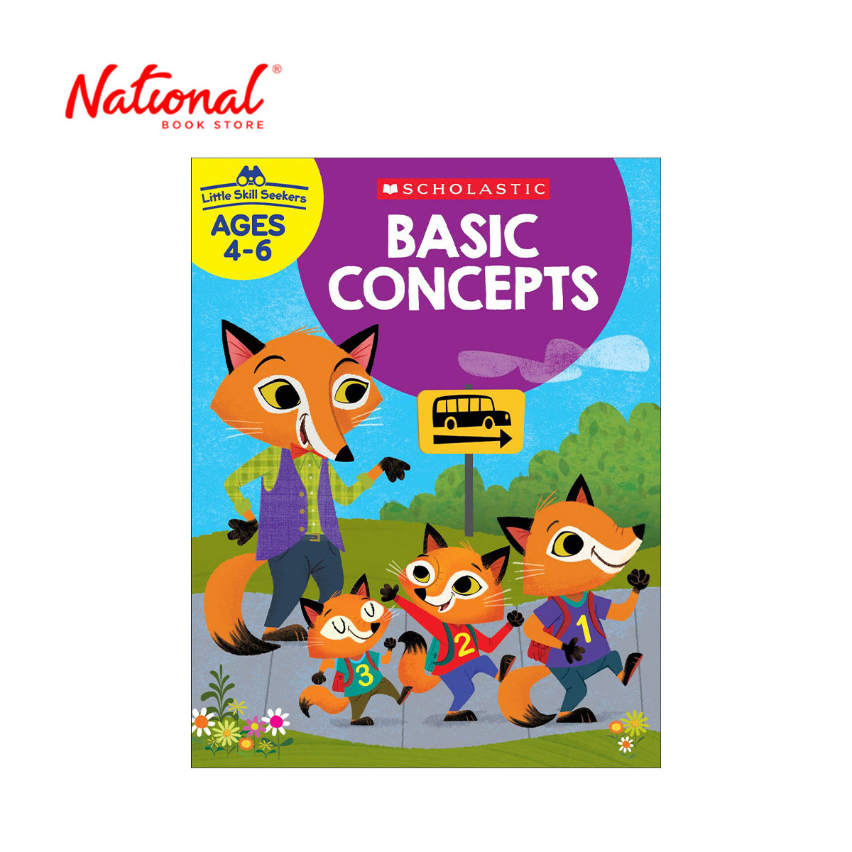 Little Skill Seekers: Basic Concepts Workbook by Scholastic Inc - Trade Paperback - Children's