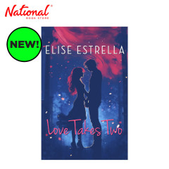 Love Takes Two by Elise Estrella - Mass Market - Philippine Fiction & Literature - Wattpad