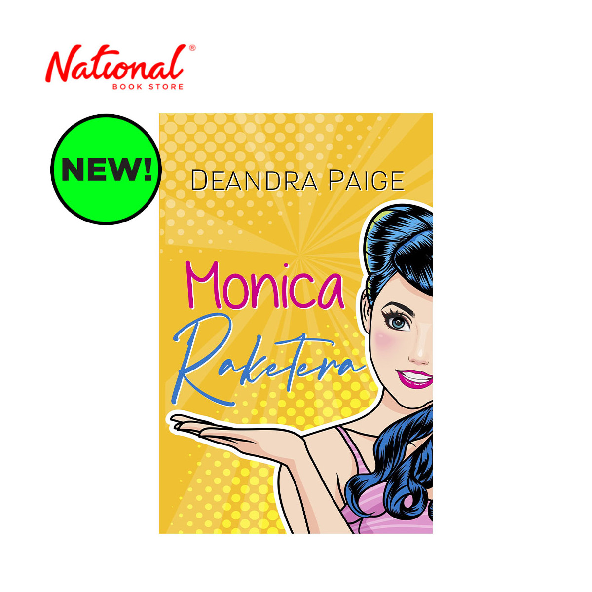 Monica Raketera by Deandra Paige - Mass Market - Philippine Fiction & Literature - Wattpad