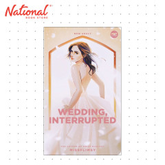 Wedding, Interrupted by Missflimsy - Philippine Fiction & Literature
