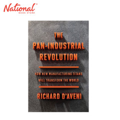 The Pan-Industrial Revolution by Richard D'Aveni - Trade...