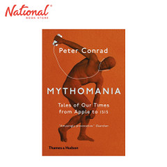 Mythomania by Peter Conrad - Trade Paperback - Non-Fiction